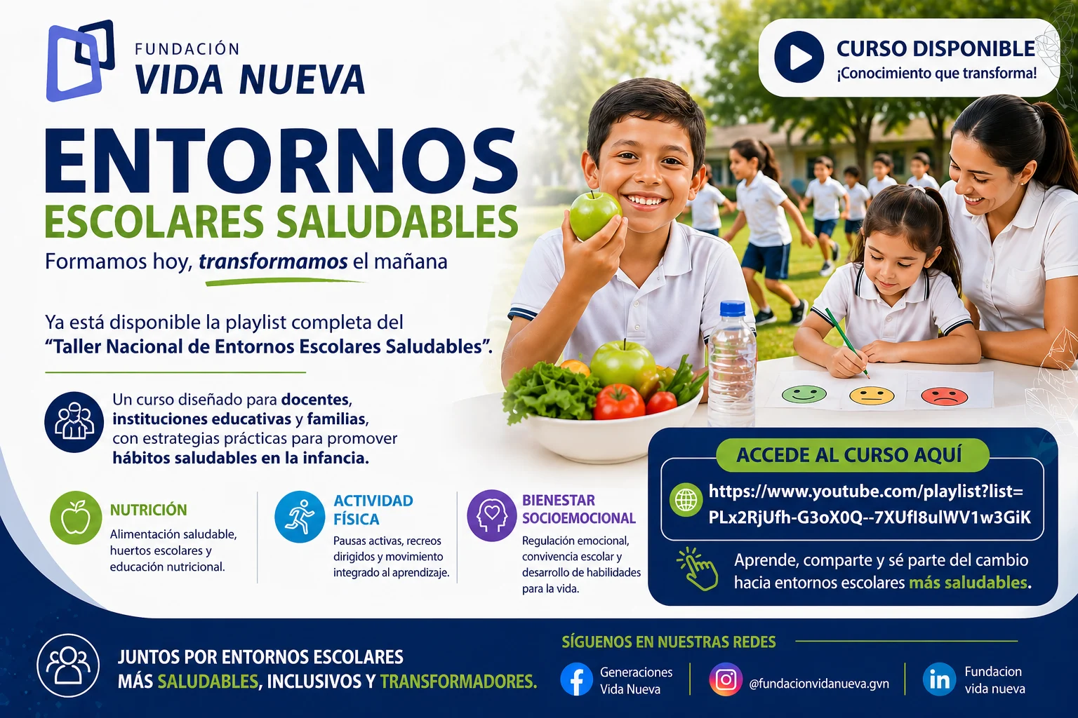Escuelas que transforman vidas: Fundación Vida Nueva comparte curso sobre Entornos Escolares Saludables